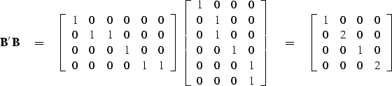 \begin{displaymath}
\bold B' \, \bold B
\eq
 \left[ 
 \begin{array}
{ccccccc}
 1...
 ...& 0 \\  0 & 0 & 1 & 0 \\  0 & 0 & 0 & 2
 \end{array} \right] \;\end{displaymath}