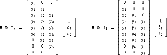 \begin{displaymath}
\bold 0
\ \approx\ \bold r_a \ =\ 
 \left[ 
 \begin{array}
{...
 ... 
 \begin{array}
{c}
 1 \\  
 b_1 \\  
 b_2 \end{array} \right]\end{displaymath}