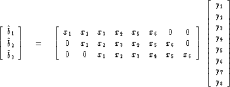 \begin{displaymath}
\left[ 
\begin{array}
{c}
\hat b_1 \\  
\hat b_2 \\  
\hat b...
 ..._4 \\  
 y_5 \\  
 y_6 \\  
 y_7 \\  
 y_8
 \end{array} \right]\end{displaymath}