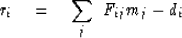 \begin{displaymath}
r_i \eq \sum_j \ F_{ij}m_j - d_i\end{displaymath}