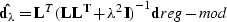 \begin{displaymath}
\bold {\hat {d_{\lambda}}} = \bold L^T {({\bold {L L^T} + \lambda^{2} \bold I})}^{-1} \bold d
\EQNLABEL{reg-mod}\end{displaymath}