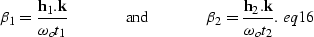 \begin{displaymath}
\beta_1=\frac{{\bf h}_{1}.{\bf k}}{\omega_ot_1} \hspace{.5 i...
...ta_2=\frac{{\bf h}_{2}.{\bf k}}{\omega_ot_2}. \
\EQNLABEL{eq16}\end{displaymath}