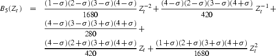 \begin{eqnarray}
B_5(Z_t) & = & 
 \frac{(1-\sigma)(2-\sigma)(3-\sigma)(4-\sigma)...
 ..._t +
 \frac{(1+\sigma)(2+\sigma)(3+\sigma)(4+\sigma)}{1680}\,Z_t^2\end{eqnarray}