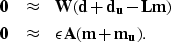 \begin{eqnarray}
\bf 0&\approx&\bf W ( \bf d+ \bf d_{u} - \bf L\bf m) \\ \bf 0&\approx&\epsilon \bf A( \bf m+ \bf m_{u}) \nonumber .\end{eqnarray}