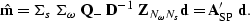 \begin{displaymath}
\hat{\bf m} =
{\bf \Sigma}_{s} \;
{\bf \Sigma}_{\omega} \;...
... {\bf Z}_{N_\omega N_s}
{\bf d} = {\bf A}'_{\rm SP} \; {\bf d}.\end{displaymath}