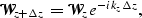 \begin{displaymath}
\mathcal W_{z+\Delta z}= \mathcal W_{z} e^{-i \k_z\Delta z},\end{displaymath}