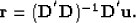 \begin{displaymath}
\bf r=(D^{'}D)^{-1}D^{'}u. \nonumber\end{displaymath}