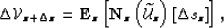 \begin{displaymath}
{\DEL \VV}\atzz= \Eop_z\lb \Nop_z\lp{\widetilde{\UU}}\atzo\rp \lb{\Delta s}\atzo\rb \rb, \end{displaymath}