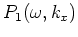 $\displaystyle P_2(\omega,k_x)$