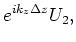 $ \Delta z = z_2 - z_1$