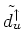 $\displaystyle \left[ \begin{array}{c}
\tilde{d^{\downarrow}_o} \\
\tilde{d^{\d...
...ray}{c}
d_{\uparrow} \\
d_{\downarrow}
\end{array} \right]_{d_{\uparrow}=0}.
$