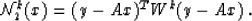 \begin{displaymath}
{\cal N}_2^k(x) = (y-Ax)^TW^k(y-Ax) \:.\end{displaymath}