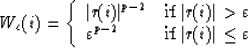 \begin{displaymath}
W_{\varepsilon}(i) = \left\{ \begin{array}
{ll}
\vert r(i)...
...mbox{if $\vert r(i)\vert\leq \varepsilon$}
\end{array} \right.\end{displaymath}