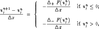\begin{displaymath}
{{\u^{n+1}_j-\u^n_j} \over {\Delta z}} \ =\ 
\left\{ \begin{...
 ...\over {\Delta x}}\ & {\rm if}\ \u^n_j\gt 0,
 \end{array}\right.\end{displaymath}