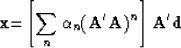 \begin{displaymath}
\bold x {=}\left[
 \sum_n \alpha_n (\bold A' \bold A)^n
 \right]
 \bold A'\bold d\end{displaymath}