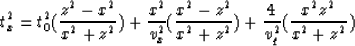 \begin{displaymath}
t_x^2=t_0^2({{z^2-x^2}\over {x^2+z^2}})+{x^2\over v_x^2}({{x^2-z^2}\over {x^2+z^2}})+{4\over v_q^2}({{x^2z^2}\over{x^2+z^2}})\end{displaymath}