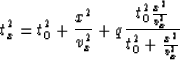 \begin{displaymath}
t_x^2=t_0^2+{x^2\over v_x^2}+q{{t_0^2{x^2\over v_x^2}}\over {t_0^2+{x^2\over v_x^2}}}\end{displaymath}