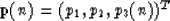 \begin{displaymath}
{\bf p}(n) = ( p_1, p_2, p_3(n) )^T\end{displaymath}