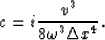 \begin{displaymath}
c=i{v^3 \over 8\omega^3 \Delta x^4}.\end{displaymath}