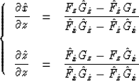 \begin{displaymath}
\left\{ \begin{array}
{lll}
\displaystyle{{\partial \hat{x} ...
 ...\hat{z}}-\hat{F}_{\hat{z}}\hat{G}_{\hat{x}}}}\end{array}\right.\end{displaymath}