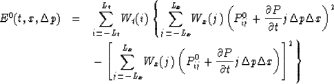 \begin{displaymath}
\begin{array}
{lll}
E^0(t,x,\Delta p) & = & \displaystyle{\s...
 ...rtial t}j\Delta p \Delta x \right)\right]^2
\right\}\end{array}\end{displaymath}