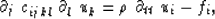 \begin{displaymath}
\partial_j~c_{ijkl}~\partial_l ~u_k = \rho~ \partial_{tt}~u_i - f_i ,\end{displaymath}