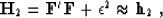 \begin{displaymath}
\H_2 = {\bf F}'{\bf F}+ \epsilon^2 \approx {\bf h}_2 \;,\end{displaymath}