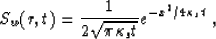 \begin{displaymath}
S_w(r,t) = \frac{1}{2\sqrt{\pi \kappa_s t}} e^{-x^2/4\kappa_s t}
 \;,\end{displaymath}