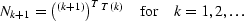 $N_{k+1} = \left(\vecz^{(k+1)}\right)^T\matM^T\matM\vecz^{(k)}\quad\hbox{for}
\quad k = 1,2,\ldots$