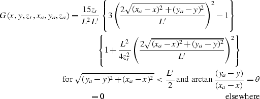 \begin{eqnarray}
G(x,y,z_r,x_a,y_a,z_a)= {15z_r \over L^2L'} \left\{ 3 \left({2\...
 ...\; \; \;
\; \; \; \; \; \; \; \; \; \; \; \; \; \; {\rm elsewhere}\end{eqnarray}