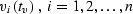 $v_i\left(t_v\right)\,,\;i=1,2,\ldots,n$