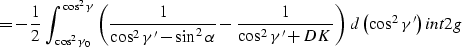 \begin{displaymath}
\tau_n\,\left({\partial^2 \tau_n \over \partial y^2}-
{\part...
 ...\alpha}+DK}\over
{\cos^2{\gamma}+DK}\right)\;,
\EQNLABEL{curve}\end{displaymath}