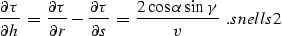\begin{displaymath}
{\left( \partial \tau_n \over \partial h \right)}^2 \, \ll\,...
 ...au_n \over \partial y \right)}^2 \,\,\,. 
\EQNLABEL{condition} \end{displaymath}