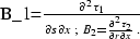 \begin{displaymath}
{\partial^2 \tau \over \partial r^2} = 
{\partial^2 \tau_2 \...
 ...^2} + 
B_2\,
{\partial x \over \partial r}\;,
\EQNLABEL{d2tdr2}\end{displaymath}