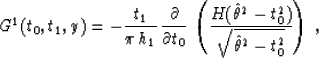 \begin{displaymath}
G^1(t_0,t_1,y) = -{t_1 \over {\pi\,h_1}}\,
{\partial \over \...
 ...t{\theta}^2-t_0^2) \over 
\sqrt{\hat{\theta}^2-t_0^2}\right)\;,\end{displaymath}