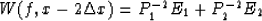 \begin{displaymath}
W(f,x-2\Delta x)=P^{-2}_1E_1+P^{-2}_2E_2\end{displaymath}