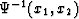 $\Psi^{-1} (x_1, x_2)$