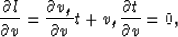 \begin{displaymath}
\frac{\partial l}{\partial v} = \frac{\partial
 v_{g}}{\partial v} t+ v_{g} \frac{\partial t}{\partial v} = 0,\end{displaymath}