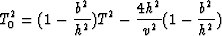 \begin{displaymath}
T_0^2 = (1 - \frac{b^2}{h^2})T^2 - \frac{4h^2}{v^2}(1 - \frac{b^2}{h^2})\end{displaymath}