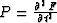 $P=\frac{\partial^2 F}{\partial t^2}$