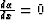 $\frac{d \alpha}{d x}=0$