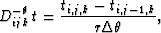 \begin{displaymath}
D_{ijk}^{-\theta}\,t = \frac{t_{i,j,k} - t_{i,j-1,k}}{r \Delta \theta},\end{displaymath}