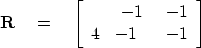 \begin{displaymath}
\bold R \quad = \quad
\left[
 \begin{array}
{rrr}
 & -1 & \
 -1 & 4 & -1 \
 & -1 &
 \end{array}\right]\end{displaymath}