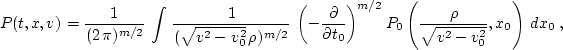 \begin{displaymath}
 P(t,x,v) = \frac{1}{(2\,\pi)^{m/2}}\,\int\, 
 \frac{1}{(\sq...
 .../2}
 P_0\left(\frac{\rho}{\sqrt{v^2-v_0^2}},x_0\right)\,dx_0\;,\end{displaymath}