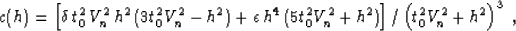 \begin{displaymath}
c(h) = \left[\delta\,t_0^2\,V_n^2\,h^2\,(3 t_0^2 V_n^2 - h^2...
 ...0^2 V_n^2 + h^2) \right] /
\left(t_0^2 V_n^2 + h^2 \right)^3\;,\end{displaymath}