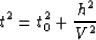 \begin{displaymath}
t^2 = t_0^2 + \frac{h^2}{V^2}\end{displaymath}