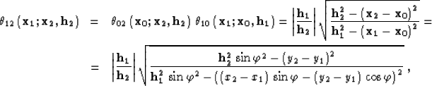 \begin{eqnarray}
\theta_{12}\left({\bf x_1;x_2, h_2}\right) & = &
\theta_{02}\le...
 ...\,\sin{\varphi}-
\left(y_2-y_1\right)\,\cos{\varphi}\right)^2}}\;,\end{eqnarray}