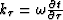 $k_{\tau}=\omega \frac{\partial t}{\partial \tau}$