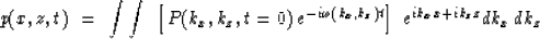\begin{displaymath}
p(x , z , t) \ =\ 
\int \int \ \left[\,P( k_x , k_z , t=0 )
...
 ... k_x , k_z ) t } \right] \ 
e^{ ik_x x + ik_z z } dk_x \, dk_z \end{displaymath}