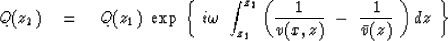 \begin{displaymath}
Q ( z_2 ) \eq Q ( z_1 ) \ \exp \,
\left\{ \ i \omega \ \int_...
 ...r v(x,z)} \ -\ 
{1 \over \bar v ( z ) } \ \right) dz \ \right\}\end{displaymath}
